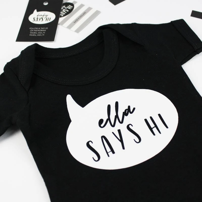 'Baby Says Hi' Slogan Black Personalise T shirt, 0-3 months - Image 2